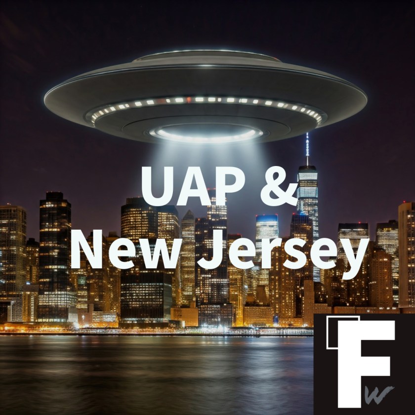Unidentified Aerial Phenomena (UAP) Investigations in New Jersey: A Comprehensive Historical&nbsp;Analysis