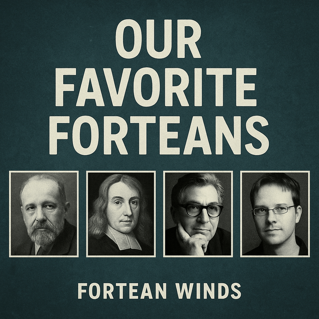 "Our Favorite Forteans - Fortean Winds"
